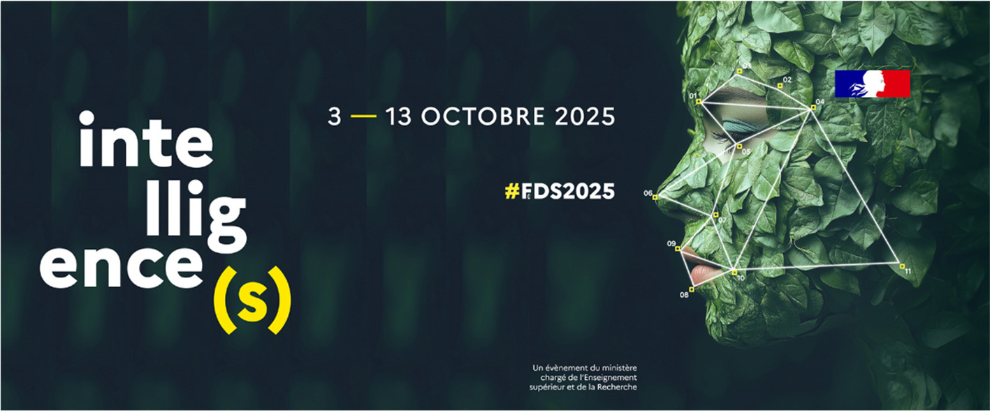 Fête de la Science 2025 : intelligence(s)